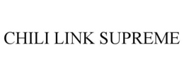 Mark drawing for CHILI LINK SUPREME
