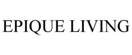 Mark drawing for EPIQUE LIVING