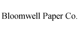Mark drawing for BLOOMWELL PAPER CO.