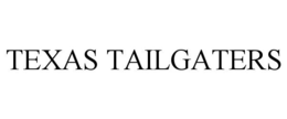 Mark drawing for TEXAS TAILGATERS