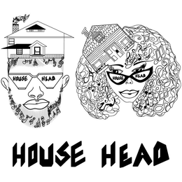 Mark drawing for HOUSE HEAD HOUSE HEAD HOUSE HEAD