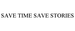 Mark drawing for SAVE TIME SAVE STORIES