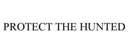 Mark drawing for PROTECT THE HUNTED