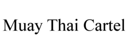 Mark drawing for MUAY THAI CARTEL