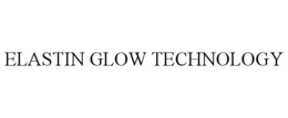 Mark drawing for ELASTIN GLOW TECHNOLOGY