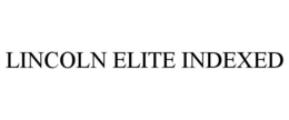 Mark drawing for LINCOLN ELITE INDEXED