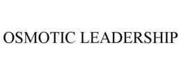 Mark drawing for OSMOTIC LEADERSHIP