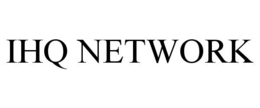 Mark drawing for IHQ NETWORK