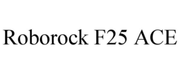 Mark drawing for ROBOROCK F25 ACE
