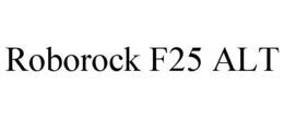 Mark drawing for ROBOROCK F25 ALT