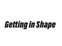 Mark drawing for GETTING IN SHAPE