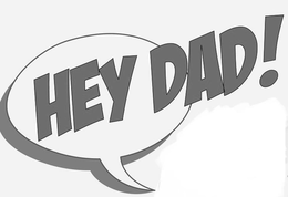 Mark drawing for HEY DAD!