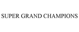 Mark drawing for SUPER GRAND CHAMPIONS