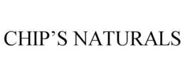 Mark drawing for CHIP'S NATURALS