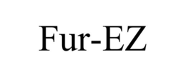 Mark drawing for FUR-EZ