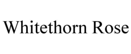 Mark drawing for WHITETHORN ROSE