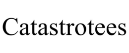 Mark drawing for CATASTROTEES