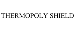 Mark drawing for THERMOPOLY SHIELD