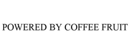 Mark drawing for POWERED BY COFFEE FRUIT