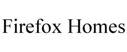 Mark drawing for FIREFOX HOMES
