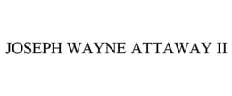 Mark drawing for JOSEPH WAYNE ATTAWAY II