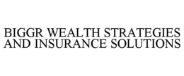 Mark drawing for BIGGR WEALTH STRATEGIES AND INSURANCE SOLUTIONS