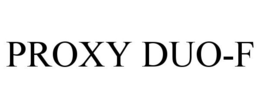 Mark drawing for PROXY DUO-F