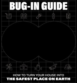 Mark drawing for BUG-IN GUIDE HOW TO TURN YOUR HOUSE INTO THE SAFEST PLACE ON EARTH