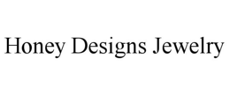 Mark drawing for HONEY DESIGNS JEWELRY
