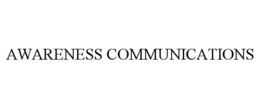 Mark drawing for AWARENESS COMMUNICATIONS
