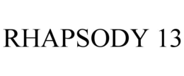 Mark drawing for RHAPSODY 13