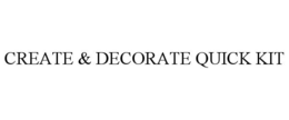 Mark drawing for CREATE & DECORATE QUICK KIT