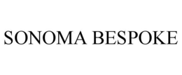 Mark drawing for SONOMA BESPOKE