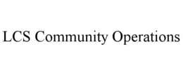 Mark drawing for LCS COMMUNITY OPERATIONS