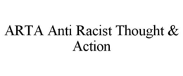 Mark drawing for ARTA ANTI RACIST THOUGHT & ACTION