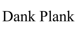 Mark drawing for DANK PLANK