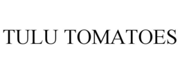 Mark drawing for TULU TOMATOES