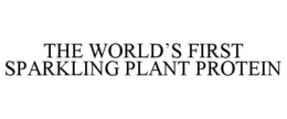 Mark drawing for THE WORLD'S FIRST SPARKLING PLANT PROTEIN