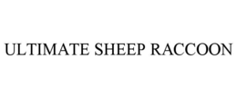 Mark drawing for ULTIMATE SHEEP RACCOON