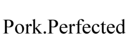 Mark drawing for PORK.PERFECTED