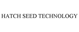 Mark drawing for HATCH SEED TECHNOLOGY