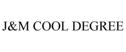 Mark drawing for J&M COOL DEGREE