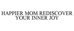Mark drawing for HAPPIER MOM REDISCOVER YOUR INNER JOY