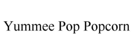 Mark drawing for YUMMEE POP POPCORN
