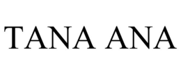 Mark drawing for TANA ANA