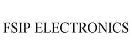 Mark drawing for FSIP ELECTRONICS