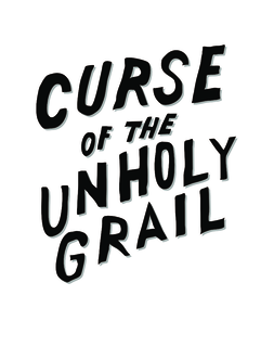 Mark drawing for CURSE OF THE UNHOLY GRAIL