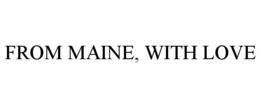 Mark drawing for FROM MAINE, WITH LOVE