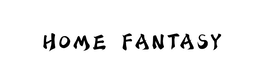 Mark drawing for HOME FANTASY