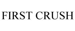 Mark drawing for FIRST CRUSH
